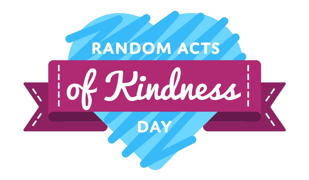 Happy National Random Acts of Kindness Day! Christine J. Quinn